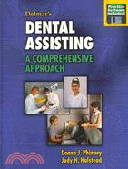 Delmar's Dental Assisting: A Comprehensive Approach