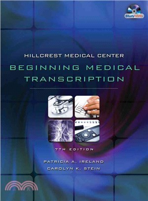 Hillcrest Medical Center: Beginning Medical Transcription