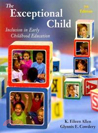 The Exceptional Child: Inclusion in Early Childhood Education