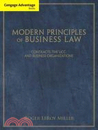 Modern Principles of Business Law ─ Contracts, the Ucc, and Business Organizations