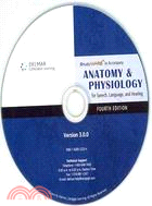 Anatomy & Physiology for Speech, Language, and Hearing