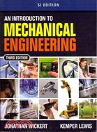 An Introduction to Mechanical Engineering ─ SI Edition