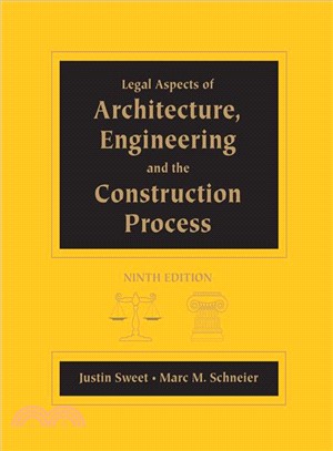 Legal Aspects of Architecture, Engineering and the Construction Process