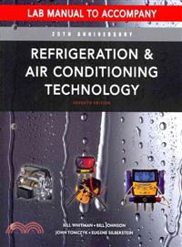 Refrigeration and Air Conditioning Technology ─ Concepts, Procedures, and Troubleshooting Techniques
