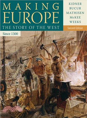 Making Europe ─ The Story of the West, Since 1300
