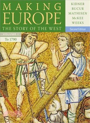 Making Europe—The Story of the West, to 1790