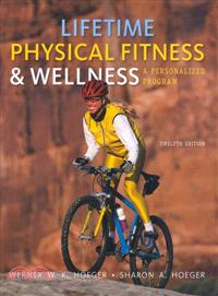 Lifetime Physical Fitness and Wellness