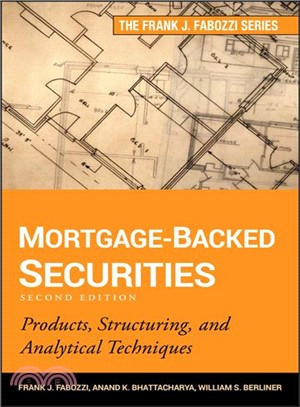 Mortgage-Backed Securities, Second Edition: Products, Structuring, And Analytical Techniques