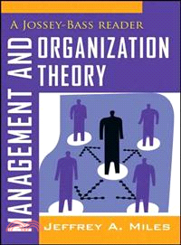 Management And Organization Theory: A Jossey-Bass Reader