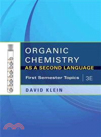 Organic Chemistry As a Second Language ─ First Semester Topics