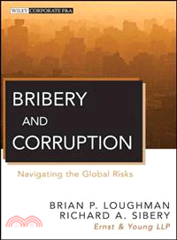 Bribery and Corruption ─ Navigating the Global Risks