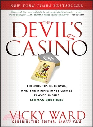 The Devil'S Casino: Friendship, Betrayal, And The High-Stakes Games Played Inside Lehman Brothers