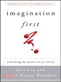 Imagination First: Unlocking The Power Of Possibility