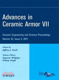 Advances In Ceramic Armor Vii: Ceramic Engineering And Science Proceedings, Volume 32 Issue 5