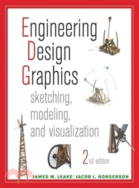 Engineering Design Graphics: Sketching, Modeling, And Visualization, 2Nd Edition