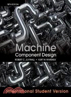 MACHINE COMPONENT DESIGN, FIFTH EDITION INTERNATIONAL STUDENT VERSION