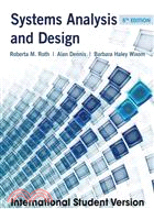 SYSTEMS ANALYSIS AND DESIGN, 5TH EDITION INTERNATIONAL STUDENT VERSION