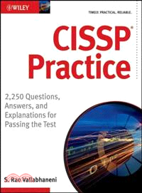 CISSP PRACTICE：2,250 QUESTIONS, ANSWERS, AND EXPLANATIONS FOR PASSING THE TEST