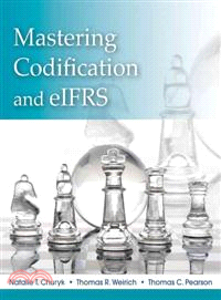 MASTERING FASB CODIFICATION AND EIFRS：A CASE APPROACH