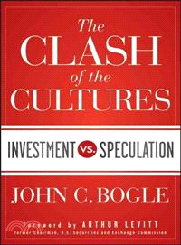The Clash Of The Cultures: Investment Vs. Speculation