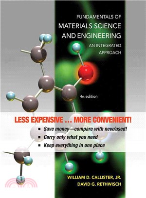 Fundamentals of Materials Science and Engineering ─ An Integrated Approach