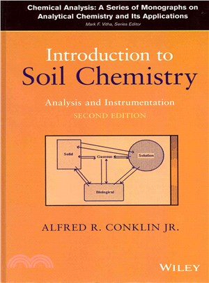 Introduction To Soil Chemistry: Analysis And Instrumentation, Second Edition