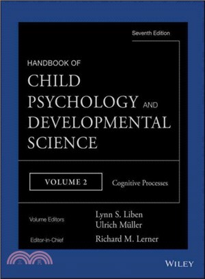 Handbook Of Child Psychology And Developmental Science, 7E Volume 2: Cognitive Processes