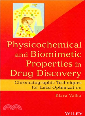 Physicochemical And Biomimetic Properties In Drug Discovery: Chromatographic Techniques For Lead Optimization