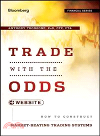 Trade with the Odds ─ How to Construct Market-Beating Trading Systems