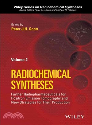 Radiochemical Syntheses, Volume 2: Further Radiopharmaceuticals For Positron Emission Tomography And New Strategies For Their Production