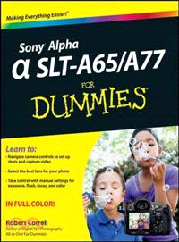 Sony Alpha SLT-A65 / A77 for Dummies