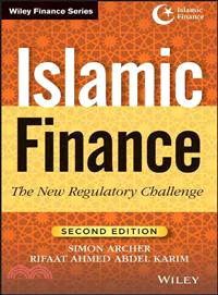 Islamic Finance ─ The New Regulatory Challenge