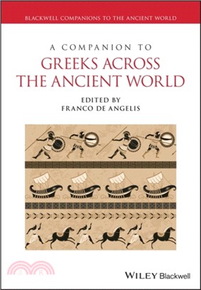 A Companion To Greeks Across The Ancient World