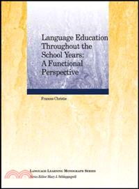 Language Education Throughout The School Years: A Functional Perspective