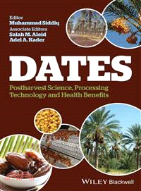 Dates - Postharvest Science, Processing Technology And Health Benefits