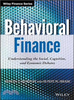 Behavioral Finance: Understanding The Social, Cognitive, And Economic Debates