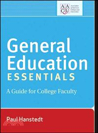 General Education Essentials: A Guide For College Faculty