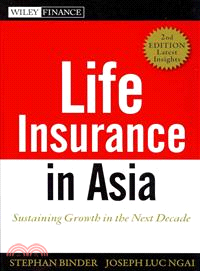 Life Insurance in Asia—Sustaining Growth in the Next Decade