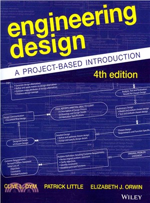 Engineering Design: A Project-Based Introduction, Fourth Edition