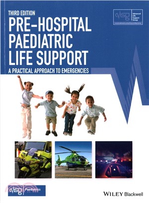 Pre-Hospital Paediatric Life Support - A Practicalapproach To Emergencies, 3Rd Edition