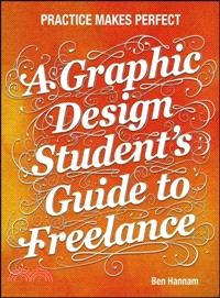 A Graphic Design Student's Guide to Freelance ─ Practice Makes Perfect