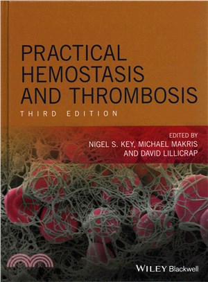 Practical Hemostasis And Thrombosis 3E