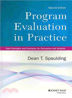 Program Evaluation In Practice: Core Concepts And Examples For Discussion And Analysis, 2Nd Edition