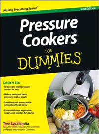 Pressure Cookers For Dummies, 2Nd Edition