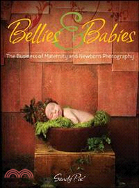 Bellies & Babies ─ The Business of Maternity and Newborn Photography