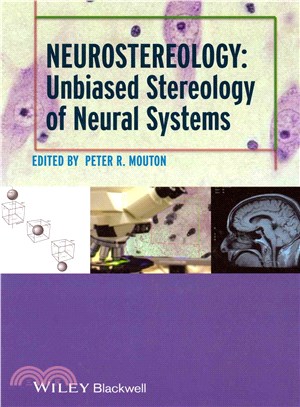 Neurostereology: Unbiased Stereology Of Neural Systems