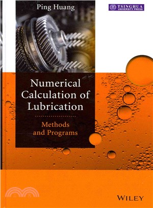 Numerical Calculation Of Lubrication: Methods And Programs