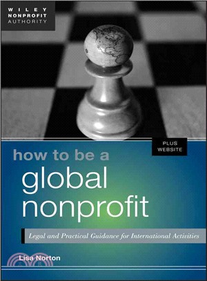 How to Be a Global Nonprofit—Legal and Practical Guidance for International Activities