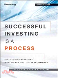 Successful Investing Is A Process: Structuring Efficient Portfolios For Outperformance