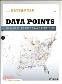 Data points :  visualization that means something /